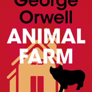 Animal Farm | George Orwell