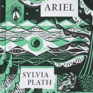 Ariel | Sylvia Plath