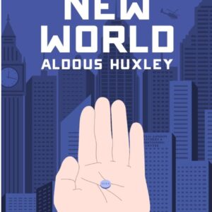 Brave New World | Aldous Huxley