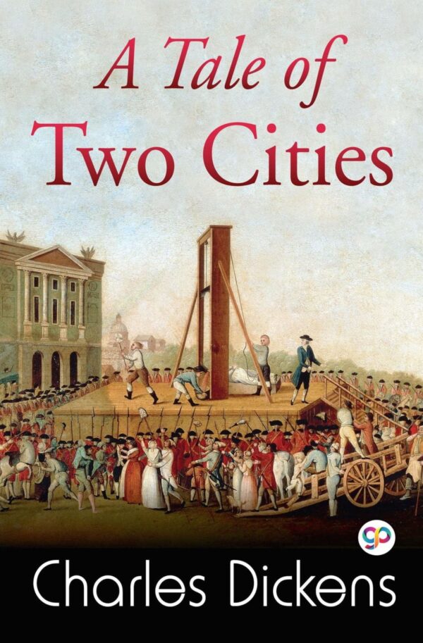 A Tale Of Two Cities | Charles Dickens