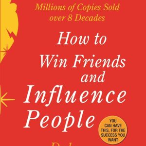 How To Win Friends & Influence People | Dale Carnegie