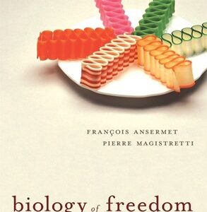 Biology Of Freedom