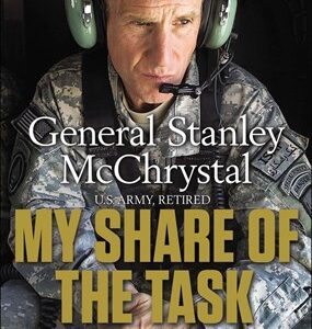 My Share Of the Task: a Memoir